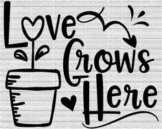 1980 Love Grows Here Svg For Silhouette Svg Cut Files Free For Silhouette Cricut