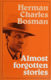 Almost forgotten stories : Bosman, Herman Charles, 1905-1951 : Free  Download, Borrow, and Streaming : Internet Archive
