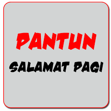 Kumpulan pantun selamat datang terbaik. Ø¯Ø§Ù†Ù„ÙˆØ¯ Pantun Selamat Pagi 1 1 Android Apk Com Paijomnjsukses Pantunselamatpagi Apk Ø±Ø§ÛŒÚ¯Ø§Ù†