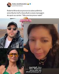 Após a repercussão do imbróglio envolvendo Murilo Huff e Ruth Souza,  @robertamiranda sai em defesa do cantor e afirma: “Suas atitudes já falam  por si!”, (Reprodução 📸:Instagram 💞)