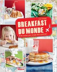 Breakfast Du Monde 40 Recettes Pour Voyager Des Le Petit Dej Ebook Julie Schwob Guillaume Czerw Amazon Fr Boutique Recette Cuisine Du Monde Petit Dej