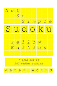 Rd.com knowledge brain games in the mood to challenge your brain?. Not So Simple Sudoku Yellow Edition A Grab Bag Of 200 Medium Puzzles Acord Jared 9798655943643 Amazon Com Books