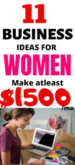 11 Lucrative Home Business Ideas For Women In 2020 Juelzjohn In 2020 Best Business Ideas Home Based Business Online Tutoring