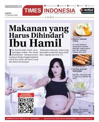 Selain itu usahakan untuk mengolah makanan anda sendiri karena pengolahan yang. 5 Makanan Yang Harus Dihindari Ibu Hamil Times Indonesia