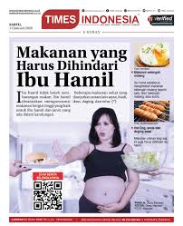 Anda disarankan untuk mengonsumsi 300 kalori lebih banyak selama kehamilan. 5 Makanan Yang Harus Dihindari Ibu Hamil Times Indonesia