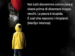 I soldati austriaci li fecero bersaglio di insulti, sputi e frasi infamanti, . Frasi Sulla Paura 211 Aforismi Immagini Poesie E Canzoni Che Esorcizzano Questo Sentimento Aforismi E Citazioni