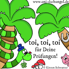 Viel Gluck Fur Die Prufung Uni Dschungel Blog