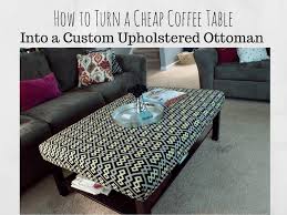 Hack The Lack How To Turn A Cheap Coffee Table In To A Custom Upholstered Ottoman A Dairing Life