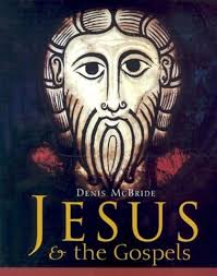 Jesus & the Gospels: McBride, Denis: 9780852312582: Amazon.com: Books