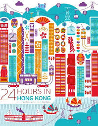 24 Hours In Hong Kong Hong Kong Art City Illustration Hong Kong