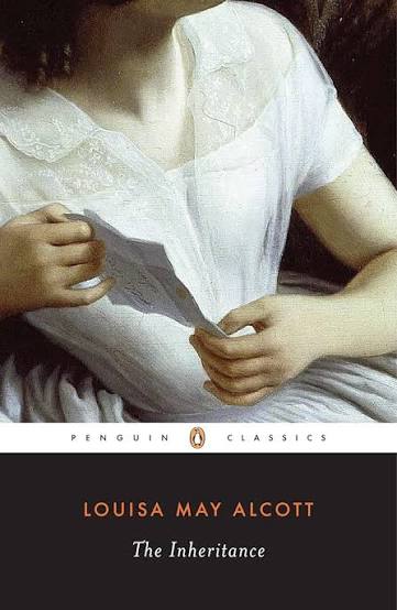 Amazon.com: The Inheritance (Penguin Classics): 9780140436662: Louisa May  Alcott, Joel Myerson, Daniel Shealy: Books