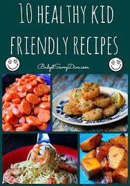Top 10 Healthy Kid Friendly Recipe Roundup Budget Savvy Diva Kid Friendly Meals Kids Meals Healthy Kid Friendly Meals