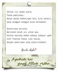 Ikhlas Itu Tanpa Suara Tanpa Publikasi Kata Kata Indah Kata Kata Mutiara Ayat Alkitab