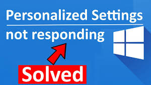 Fix Windows 10 Personalized Settings Not Responding Youtube