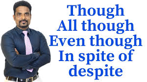 Usage Of Though Although Even Though In Spite Of Despite Spoken English Through Tamil Youtube