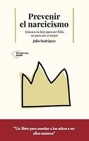 Volume 2 en línea, aquí puede descargar este libro en formato pdf de forma gratuita y sin la necesidad de gastar dinero extra. Prevenir El Narcisismo Libro Julio Rodriguez Pdf Consmannoma
