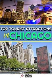9 Top Tourist Attractions In Chicago Chicago Tourist Attractions Travel Usa Chicago Travel