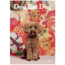 dog eat dog 2019 calendar