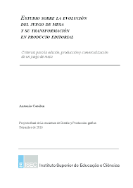 Desarrollar un producto turstico de soporte para el proyecto de. Pdf Estudio Sobre La Evolucion Del Juego De Mesa Y Su Transformacion En Producto Editorial Criterios Para La Edicion Produccion Y Comercializacion De Un Juego De Mesa Antonio Catalan Academia Edu