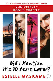 Did I Mention It S 10 Years Later Ebook By Estelle Maskame Rakuten Kobo