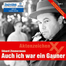 Auch ich war ein Gauner: Aktenzeichen XY : RADIOROPA Hörbuch