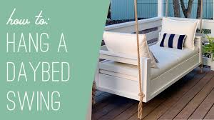 The stuff to inspire living, laughing, loving and learning. How To Hang An Outdoor Daybed Swing Youtube