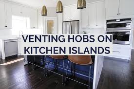 By incorporating your neff hob and ceiling cooker hoods within your island, you'll have more useful kitchen space and a fresh, clean atmosphere. Is A Venting Hob The Best Option For A Kitchen Island Kitchinsider
