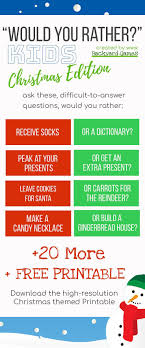 20 Questions For Would You Rather Christmas Edition For Kids Funny Christmas Messages Funny Christmas Games Free Christmas Games