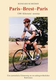18:30 (now is 00:01) total tips: Bod Leseprobe Paris Brest Paris 1200 Km Nonstop Eine Personliche Erinnerung An Ein Ausserge
