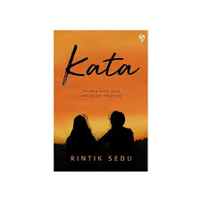 Download novel kata pdf ~ rintik sendu. Download Gratis Ebook Novel Kata Pdf By Rintik Sedu Full