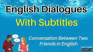 Check spelling or type a new query. Conversation Between Two Friends In English Speaking Short Dialogues In English With Subtitles Youtube