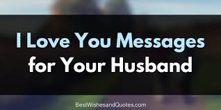 Maybe you would like to learn more about one of these? 65 Sweet Love Quotes And Messages For Your Husband 2019