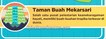 Borobudur dibangun dengan gaya mandala yang mencerminkan alam semesta dalam. Jawaban Teka Teki Santai Taman Buah Mekarsari Level 30 4 Pics 1 Word Daily Puzzle Answers