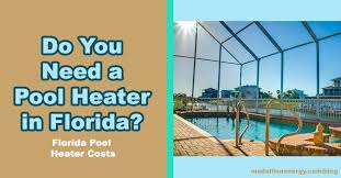 Unfortunately, the pool heater is often the most complicated part of your pool's maintenance. Do You Need A Pool Heater In Florida Florida Pool Heater Costs