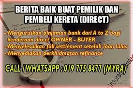 Check spelling or type a new query. Best Car Loan Services Kawan Anda Nak Jual Kereta Kepada Anda Dengan Cash Tapi Anda Mahu Beli Kereta Tu Dengan Pinjaman Bank Anda Tak Tahu Bagaimana Caranya Kereta