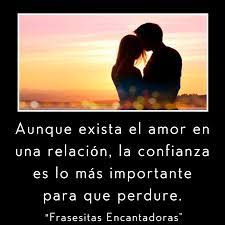 Frases De Desconfianza En El Amor