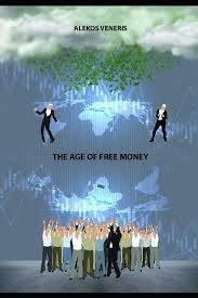 Check spelling or type a new query. The Age Of Free Money Veneris Alekos 9798735121077 Amazon Com Books