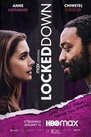 Anne hathaway, chiwetel ejiofor, stephen merchant and others. Locked Down Film Wikipedia