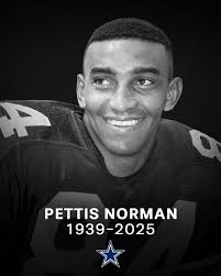 Rest in peace Mr. Pettis Norman. Dallas Cowboys legend and whom I had the  privilege of having as a friend