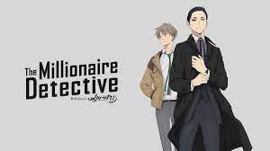 Watch The Millionaire Detective - Balance: UNLIMITED - Crunchyroll