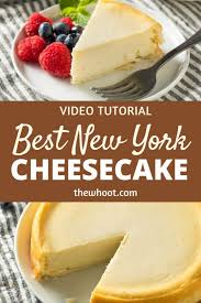 New York Cheesecake Recipe Best Ever The Whoot Ny Cheesecake Recipe Cheesecake Recipes Classic Easy Cheesecake Recipes