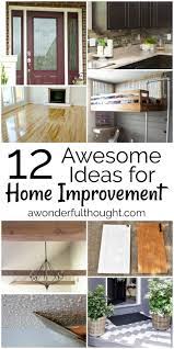 12 Awesome Home Improvement Ideas Mm 163 A Wonderful Thought Home Improvement Loans Home Improvement Cast Home Improvement