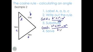 Ssa or the ambiguous case. Using The Cosine Rule To Find An Angle Youtube