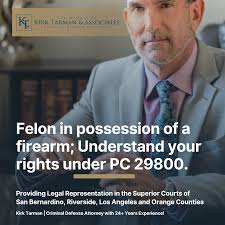 Felon with a Firearm in Rancho Cucamonga? Your Rights & Defense Options
