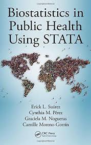 Biostatistics For The Biological And Health Sciences Ebook Biostatistics In Public Health Using Stata Public Health Health Public