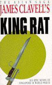 Synopsis a resourceful corporal king is stuck in a malaysian p.o.w. James King Rat Abebooks