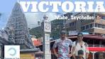 Seychelles Ep 5- Victoria | Smallest Capital of World | Mahe ...