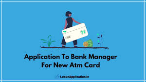 Request you to kindly contact your bank branch or customer care for more information on the issuance of the atm / debit card. Application To Bank Manager For Atm Card First Time
