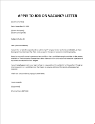 A job application letter is sent or uploaded with a resume when applying for jobs. Application Letter For A Job Vacancy