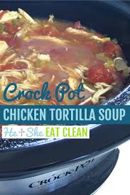 You can add some water if you like it a little thinner. Healthy Slow Cooker Chicken Tortilla Soup Recipe